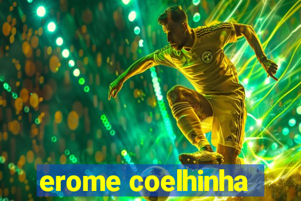 erome coelhinha